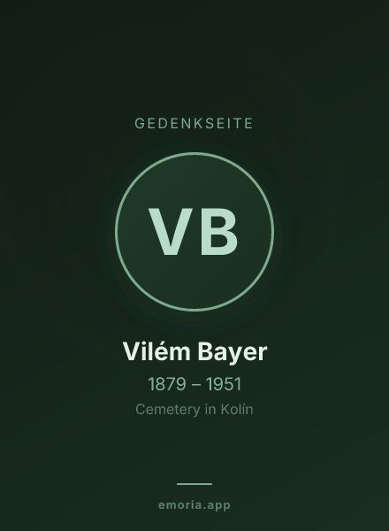 Gedenkportrait von Vilém Bayer