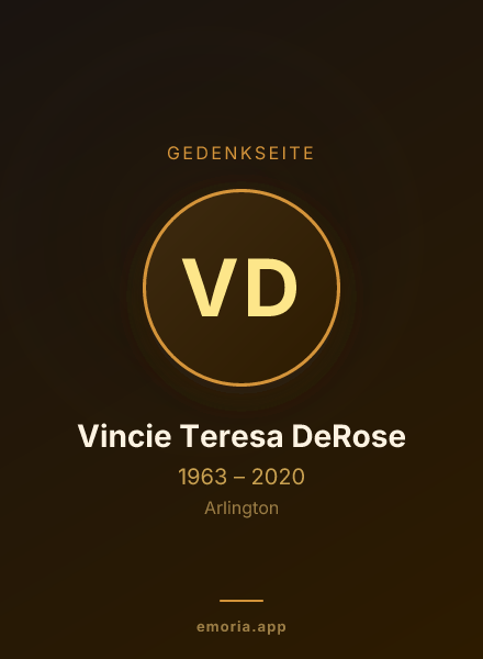 Gedenkportrait von Vincie Teresa DeRose