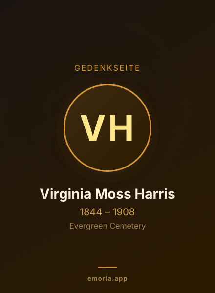 Gedenkportrait von Virginia Moss Harris