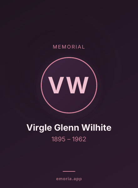 Memorial portrait of Virgle Glenn Wilhite