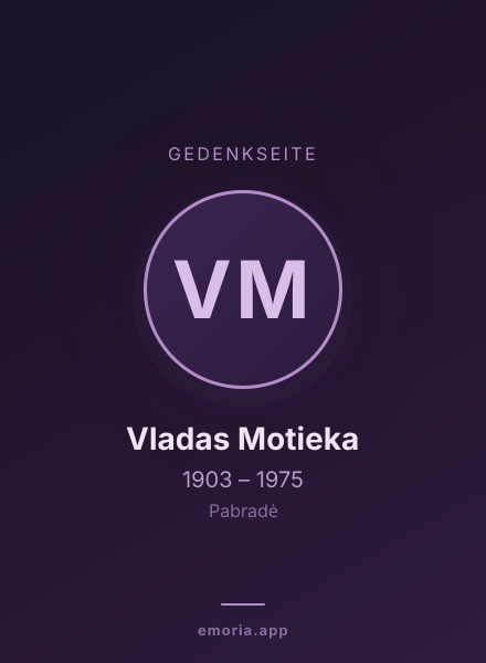 Gedenkportrait von Vladas Motieka