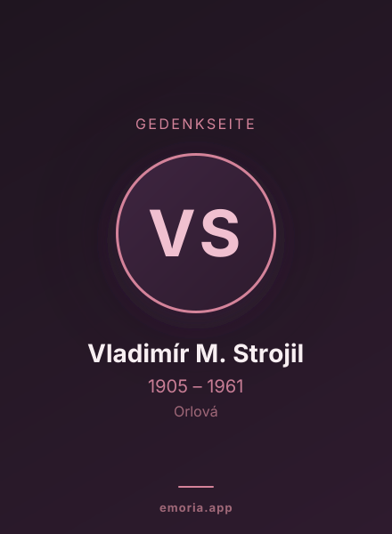 Gedenkportrait von Vladimír M. Strojil