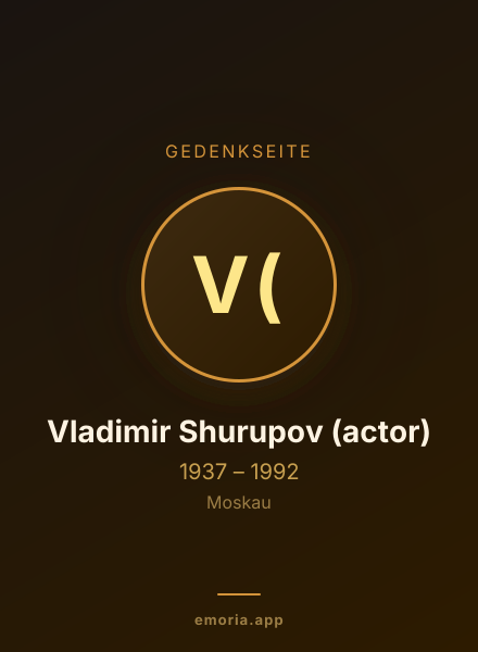 Gedenkportrait von Vladimir Shurupov (actor)