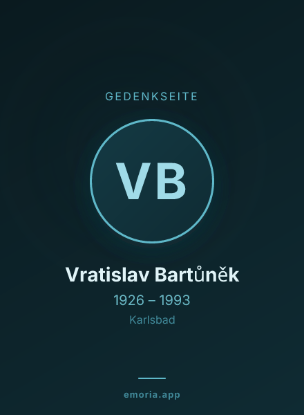 Gedenkportrait von Vratislav Bartůněk