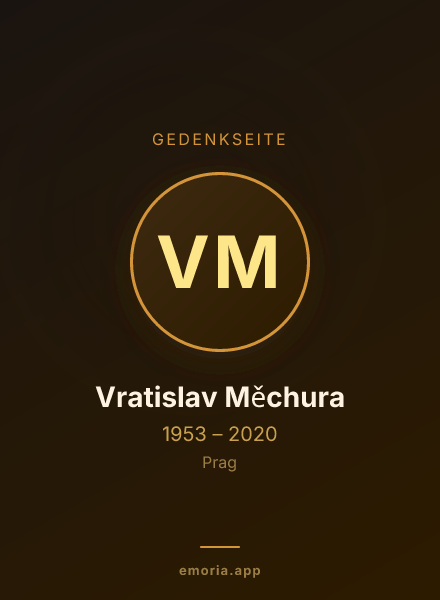 Gedenkportrait von Vratislav Měchura