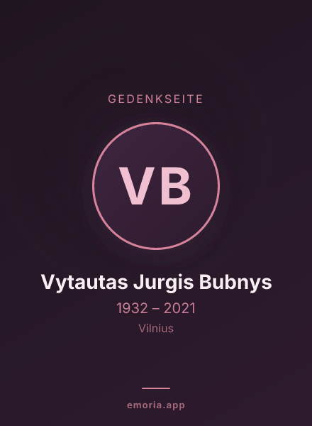 Gedenkportrait von Vytautas Jurgis Bubnys