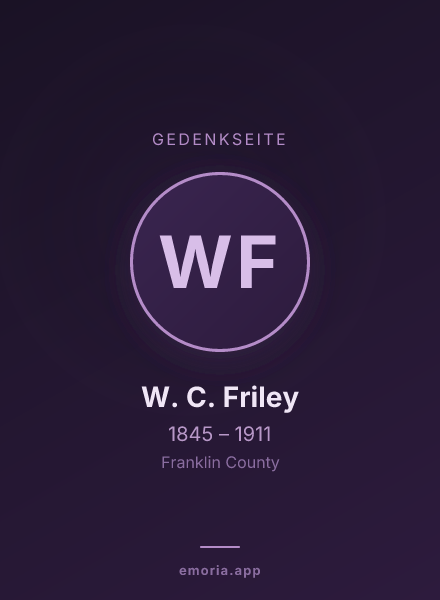 Gedenkportrait von W. C. Friley