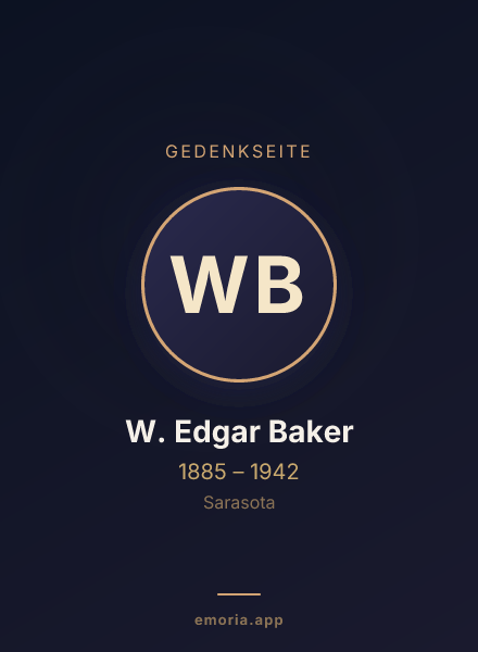 Gedenkportrait von W. Edgar Baker