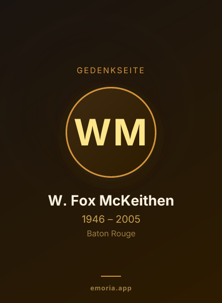 Gedenkportrait von W. Fox McKeithen
