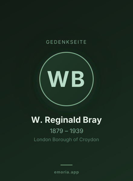 Gedenkportrait von W. Reginald Bray