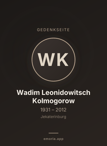 Gedenkportrait von Wadim Leonidowitsch Kolmogorow