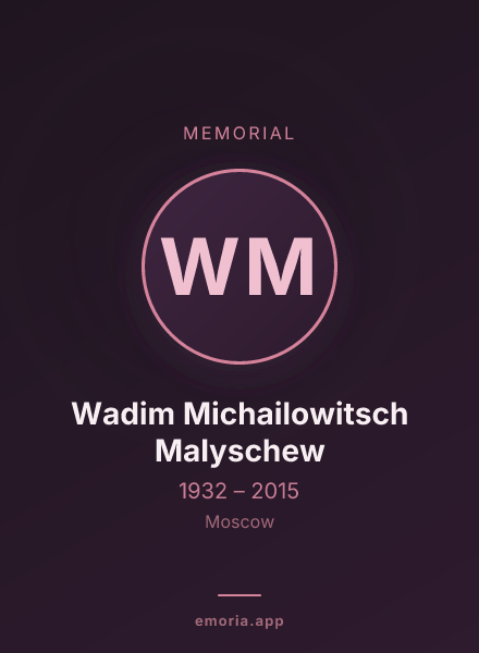 Memorial portrait of Wadim Michailowitsch Malyschew