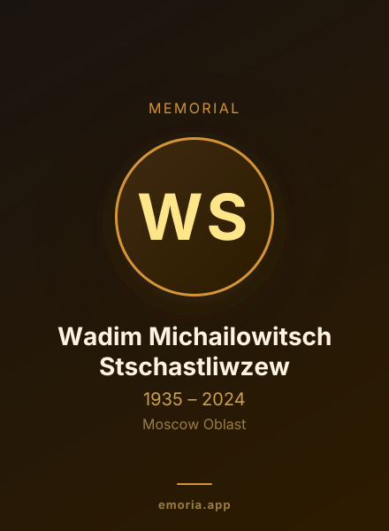 Memorial portrait of Wadim Michailowitsch Stschastliwzew