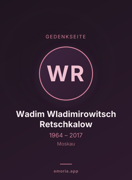 Gedenkportrait von Wadim Wladimirowitsch Retschkalow