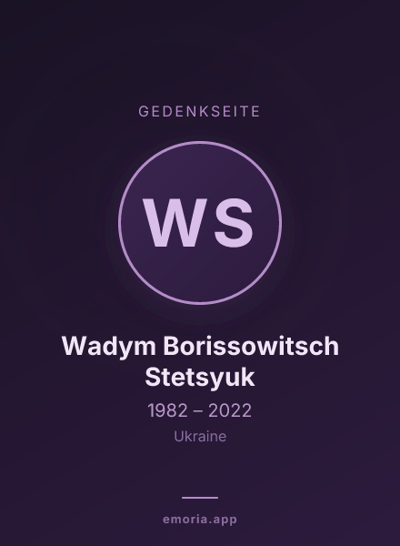 Gedenkportrait von Wadym Borissowitsch Stetsyuk