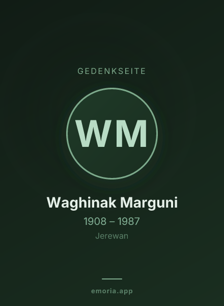 Gedenkportrait von Waghinak Marguni