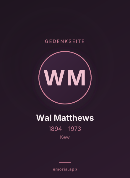 Gedenkportrait von Wal Matthews