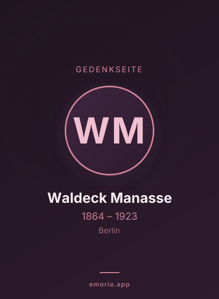 Gedenkportrait von Waldeck Manasse