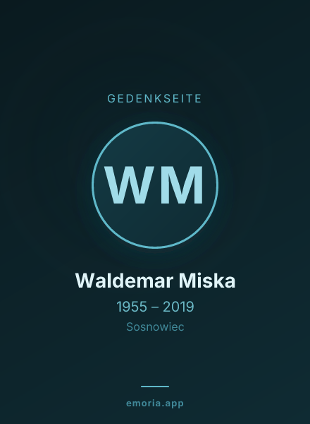 Gedenkportrait von Waldemar Miska
