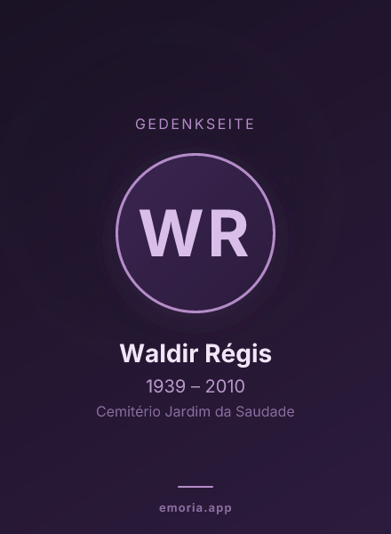 Gedenkportrait von Waldir  Régis
