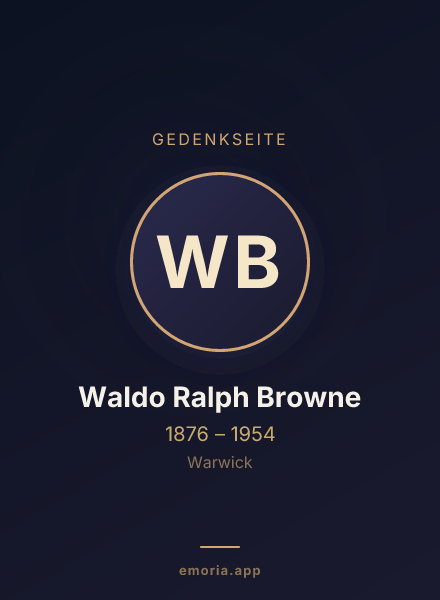 Gedenkportrait von Waldo Ralph Browne