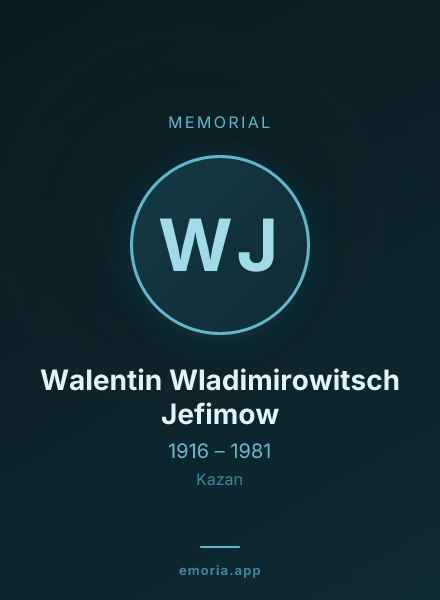 Memorial portrait of Walentin Wladimirowitsch Jefimow