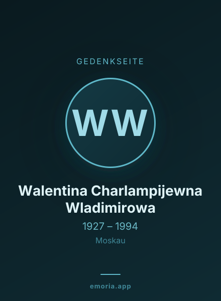 Gedenkportrait von Walentina Charlampijewna Wladimirowa