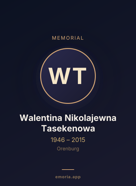 Memorial portrait of Walentina Nikolajewna Tasekenowa
