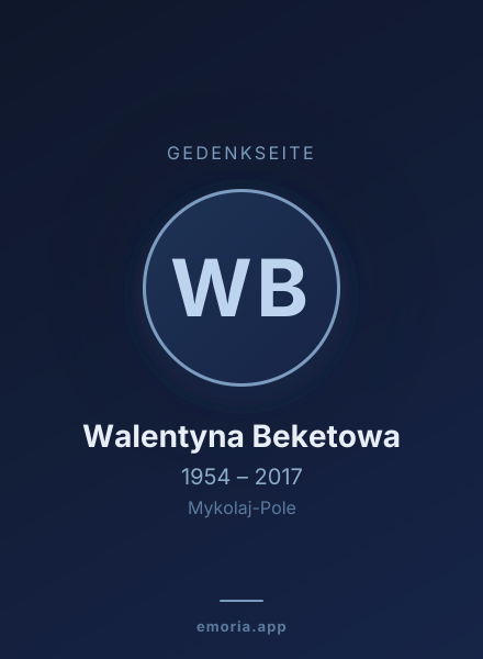 Gedenkportrait von Walentyna Beketowa