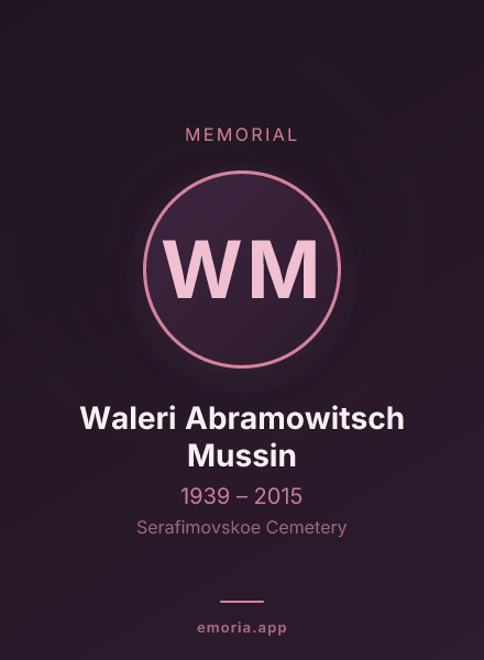 Memorial portrait of Waleri Abramowitsch Mussin