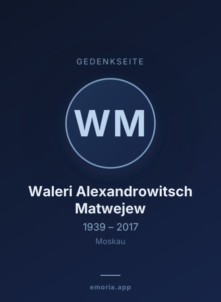 Gedenkportrait von Waleri Alexandrowitsch Matwejew