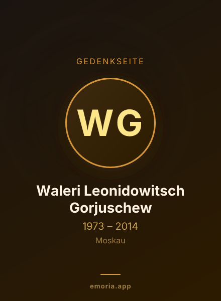 Gedenkportrait von Waleri Leonidowitsch Gorjuschew