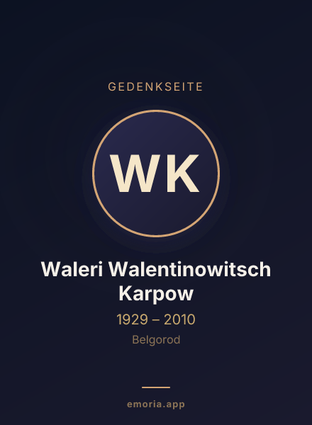 Gedenkportrait von Waleri Walentinowitsch Karpow