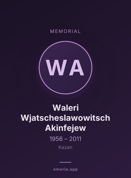 Memorial portrait of Waleri Wjatscheslawowitsch Akinfejew