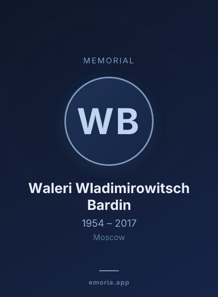 Memorial portrait of Waleri Wladimirowitsch Bardin