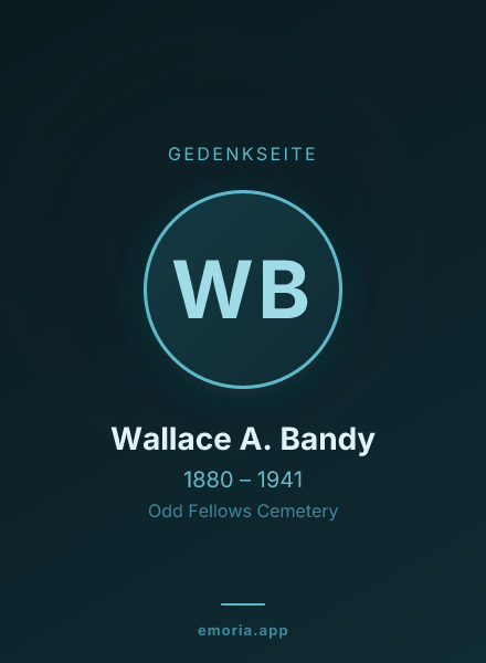Gedenkportrait von Wallace A. Bandy