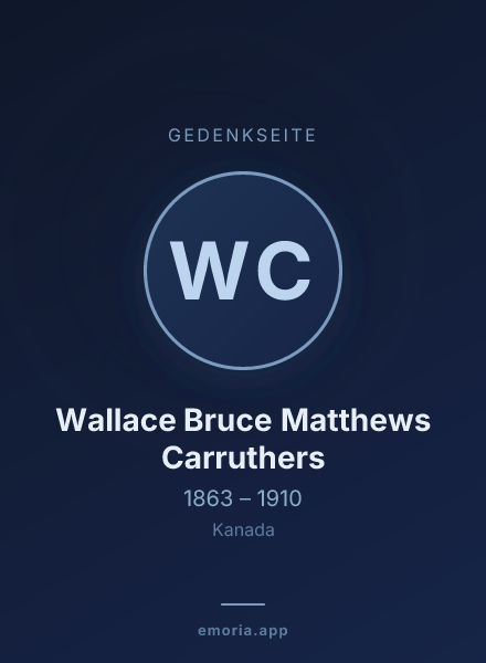 Gedenkportrait von Wallace Bruce Matthews Carruthers