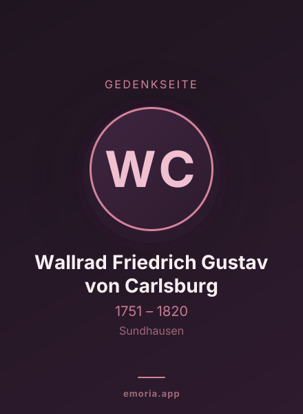 Gedenkportrait von Wallrad Friedrich Gustav von Carlsburg