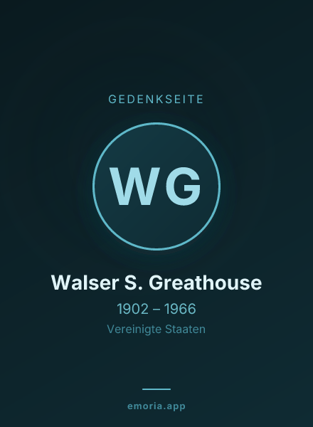 Gedenkportrait von Walser S. Greathouse