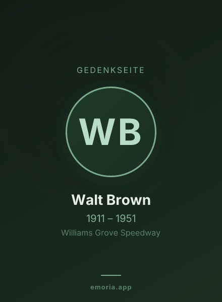 Gedenkportrait von Walt Brown