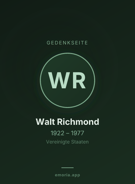 Gedenkportrait von Walt Richmond