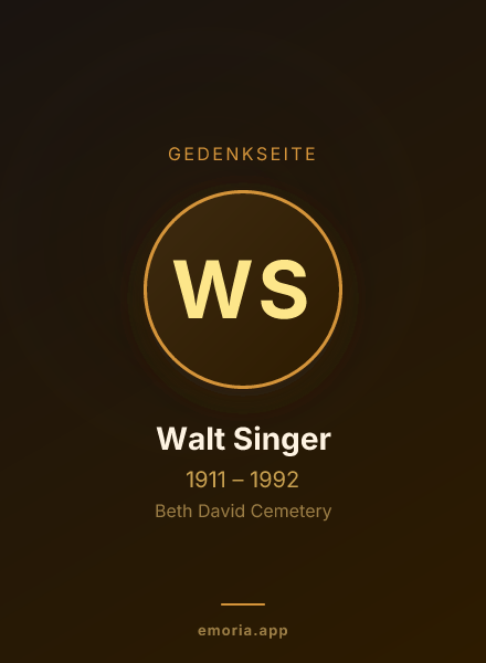 Gedenkportrait von Walt Singer
