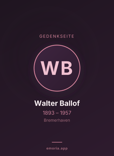 Gedenkportrait von Walter Ballof