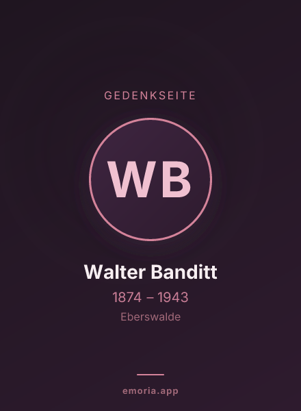 Gedenkportrait von Walter Banditt