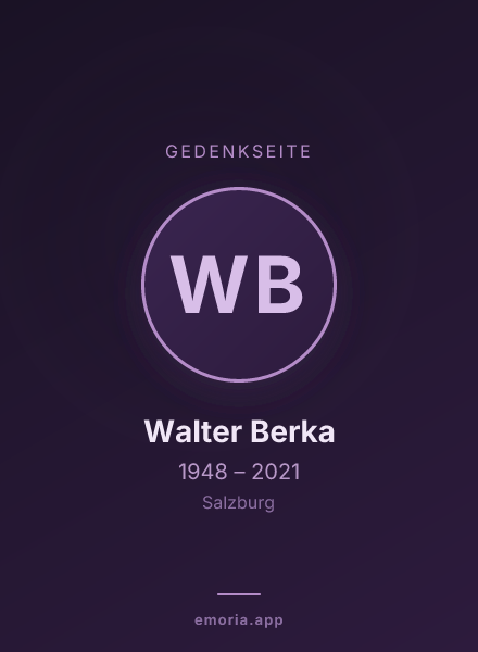 Gedenkportrait von Walter Berka