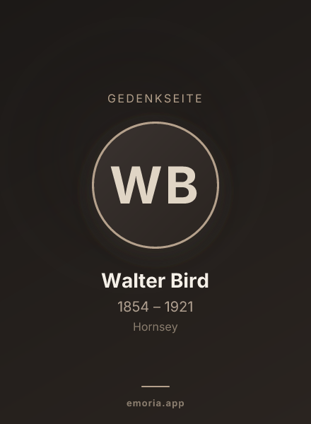 Gedenkportrait von Walter Bird