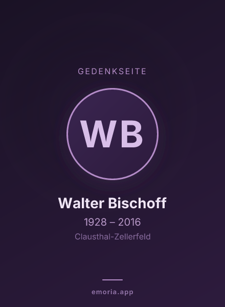 Gedenkportrait von Walter Bischoff