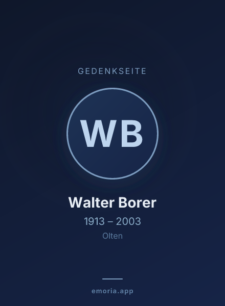 Gedenkportrait von Walter Borer