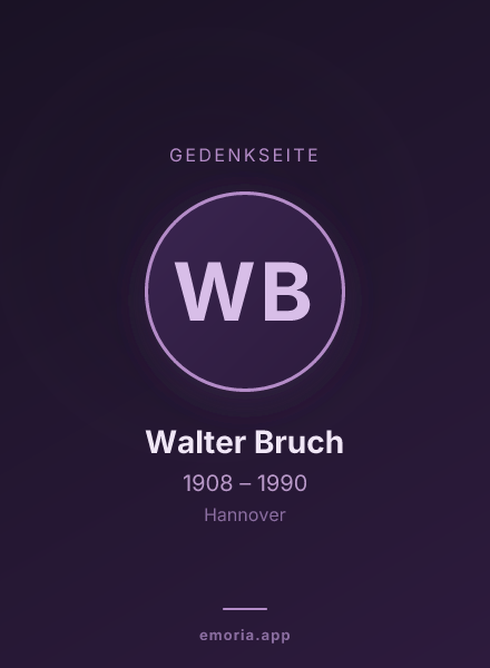 Gedenkportrait von Walter Bruch
