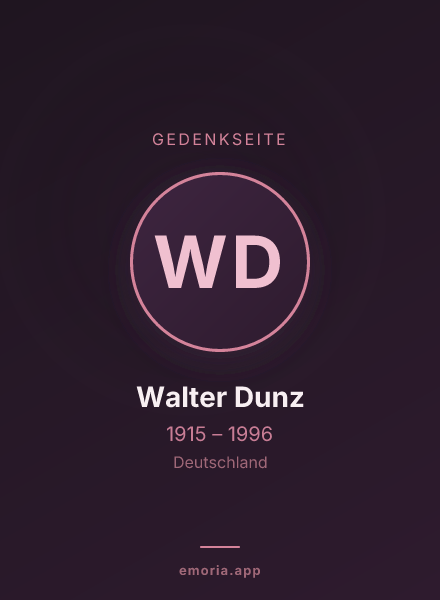 Gedenkportrait von Walter Dunz